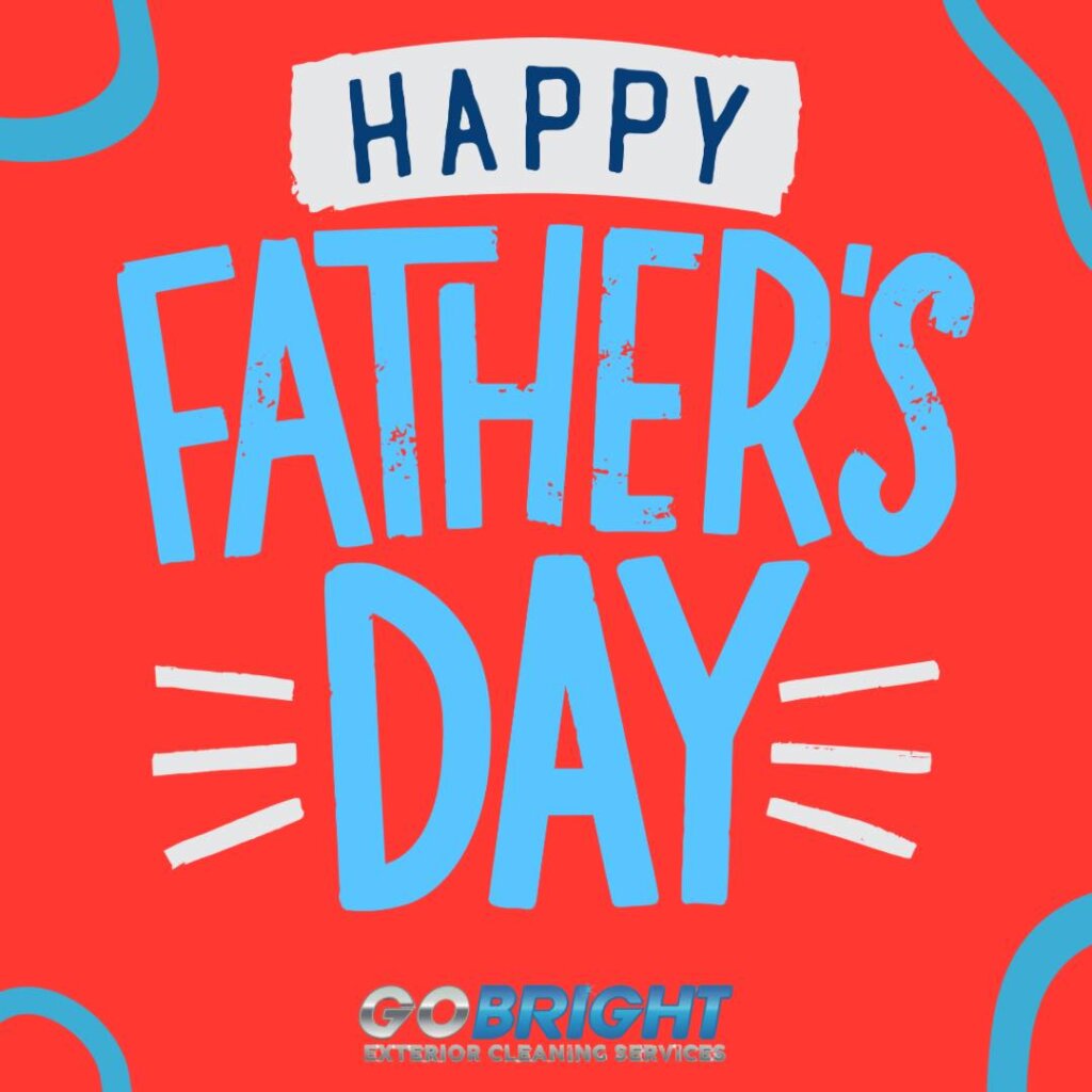 Social media post for Go Bright - Made by The Marvellous Marketing Co Limited - Happy Fathers Day post
